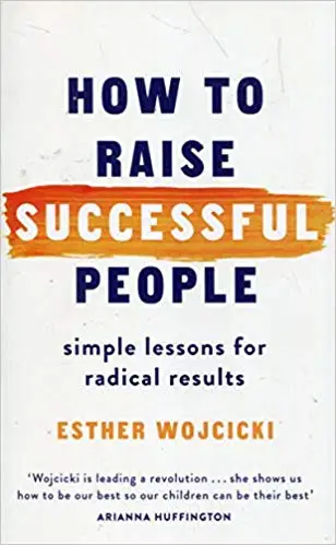 How to Raise Successful People