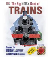 The Big Noisy Book of Trains - 1