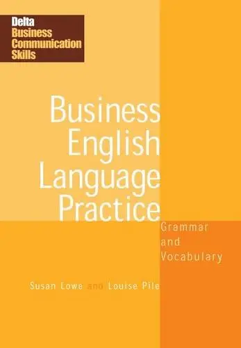 Delta Business Communication Skills: Business English...