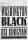 WASHINGTON BLACK (MREXP) - 1