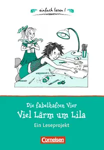 einfach lesen 1 Die fabelhaften Vier. Viel Lärm um...