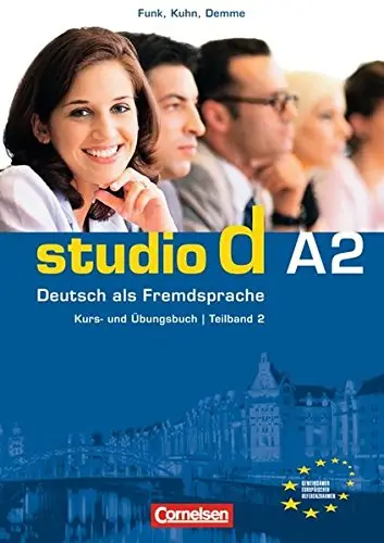 Studio d A2 Teil 2 (7-12) Kurs- und Ubungsbuch mit...
