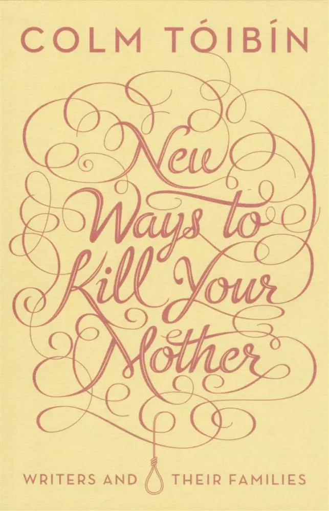 New Ways to Kill Your Mother