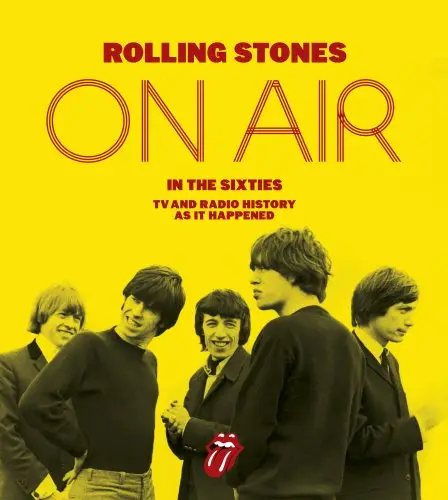 Rolling Stones: On Air in the Sixties [Hardcover]
