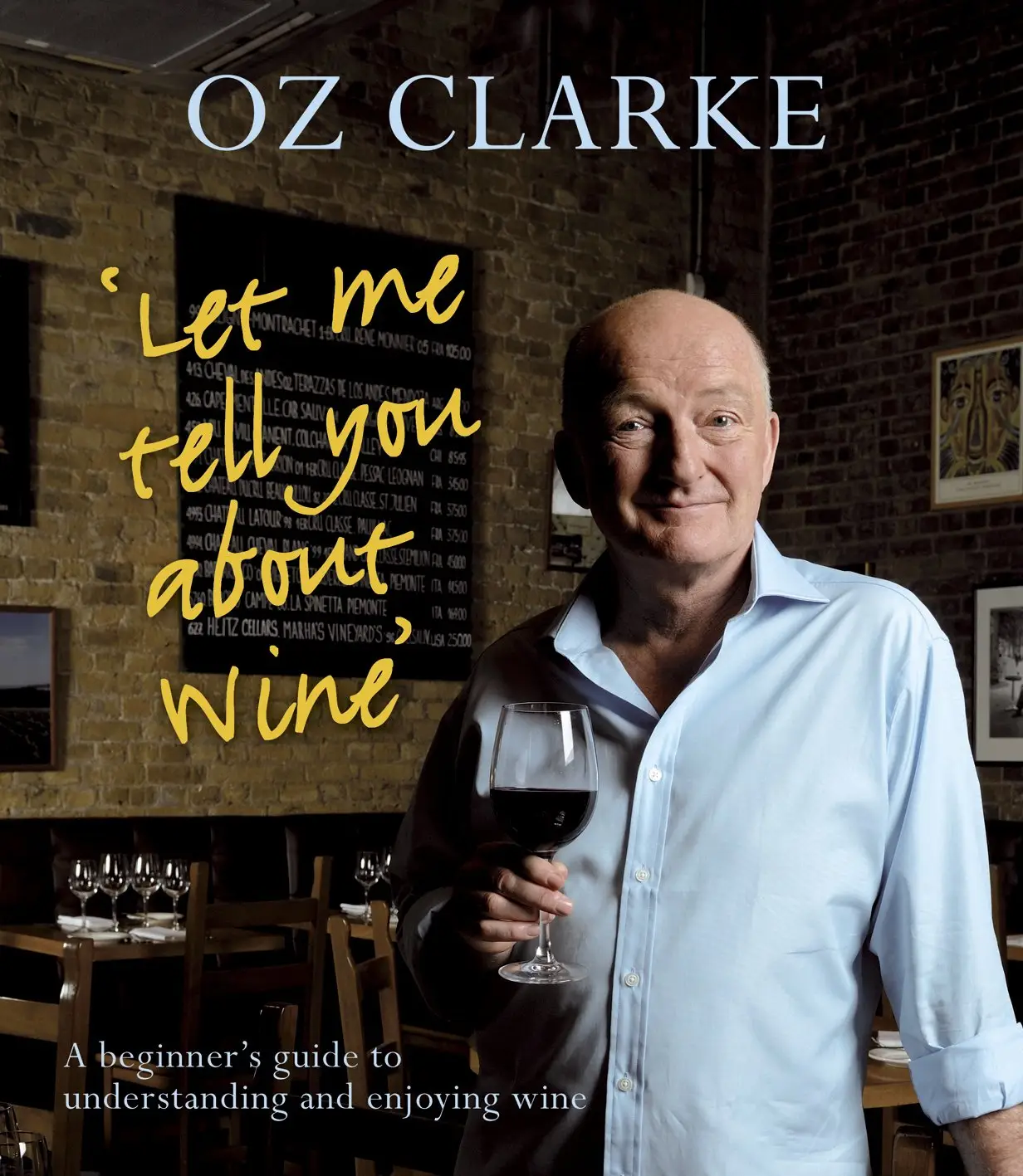 Let Me Tell You About Wine [Hardcover]