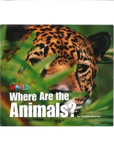 Our World Big Book 1: Where are the Animals