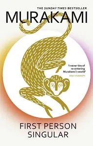 Murakami First Person Singular