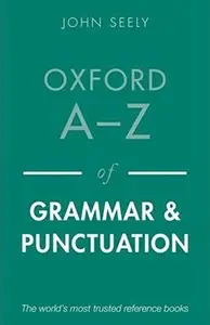 Oxford A-Z of Grammar and Punctuation 2ed