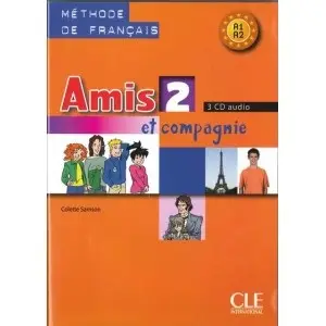 Amis et compagnie 2 Аудіо Компакт-Диск