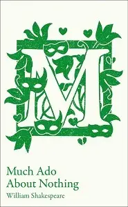 CCC Much Ado About Nothing: GCSE 9-1 set text student...
