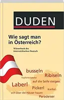 Wie sagt man in Österreich?: Wörterbuch des österreichischen Deutsch - 1
