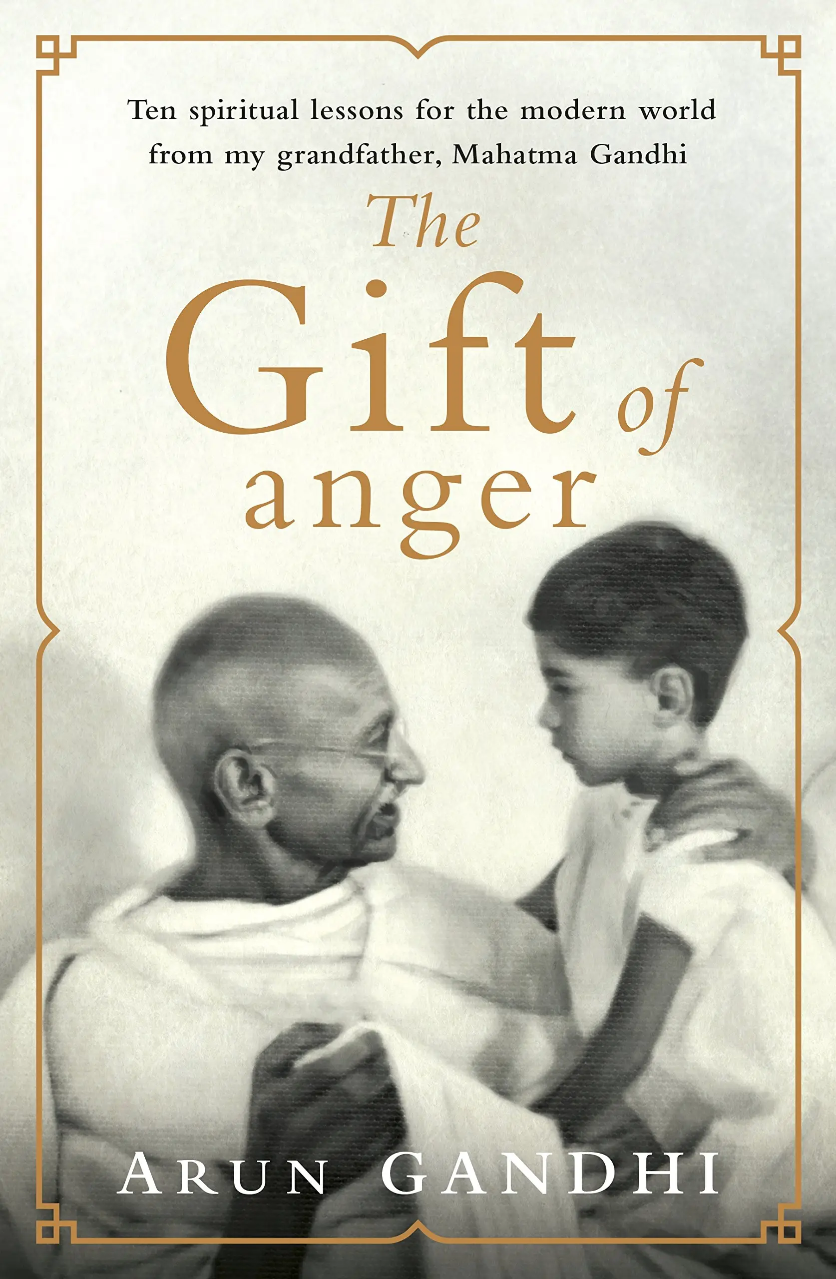 Gift of Anger,The