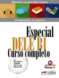 Especial DELE B1 Curso Completo. Libro + Audio Descargable