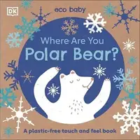 Eco Baby: Where Are You Polar Bear? - 1