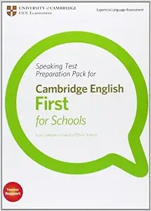 Speaking Test Preparation Pack for First for Schools...