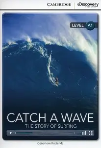 CDIR A1 Catch a Wave: The Story of Surfing (Book with...
