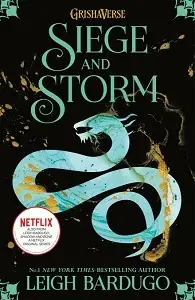 Shadow and Bone. Book 2: Siege and Storm