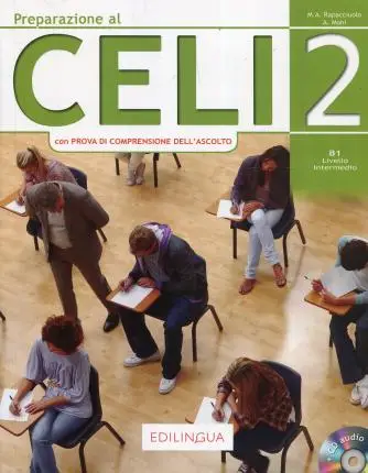 Preparazione al Celi 2 B1 (con Prova di Comprensione...