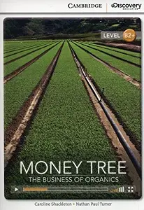 CDIR B2+ Money Tree: The Business of Organics (Book...