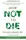 How Not to Die - 1