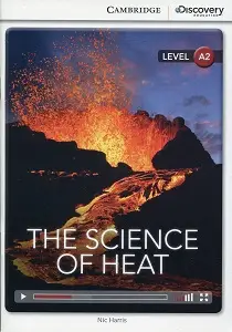 CDIR A2 The Science of Heat (Book with Online Access)