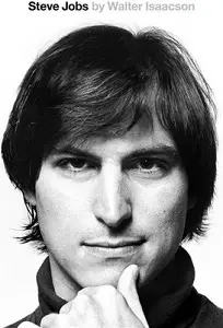 Steve Jobs: The Exclusive Biography