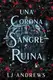 Reinos Rotos Libro3: Una corona de sangre y ruina  (Spanish Edition) - 1