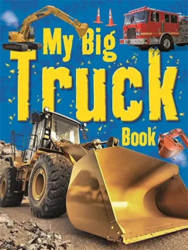 My Big Truck Book [Hardcover]