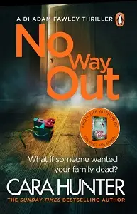 A DI Adam Fawley Thriller Book3: No Way Out