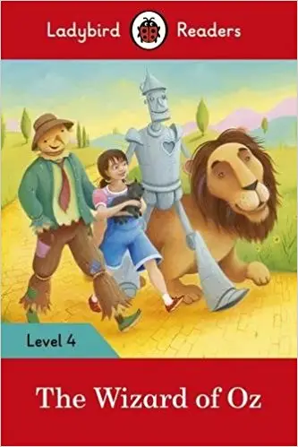 Ladybird Readers 4 The Wizard of Oz