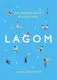 Lagom: The Swedish Secret of Living Well - 1