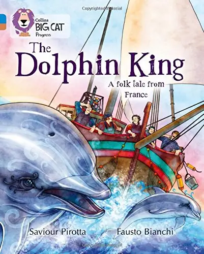 Big Cat Progress 4/12 The Dolphin King