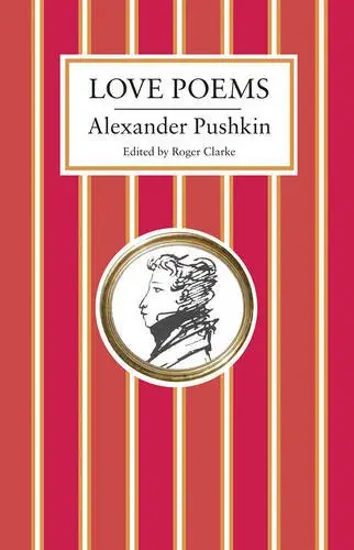Pushkin Love Poems [Hardcover]