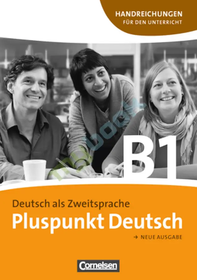 Pluspunkt Deutsch B1 Unt hi EL