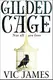 Gilded Cage [Paperback] - 1