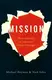 Mission: How the Best in Business Break Through - 1