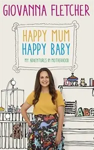 Happy Mum, Happy Baby [Hardcover]