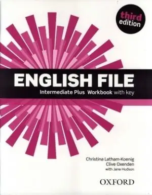 English File 3rd Edition IntermediatePlus WB with Key