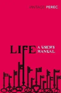 Vintage Classics: Life: A User's Manual