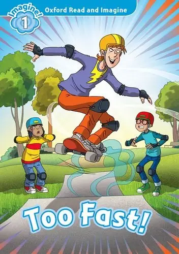 Imagine! 1 Too Fast!