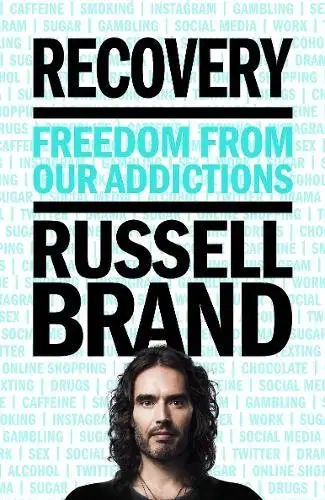 Recovery: Freedom from our Addictions