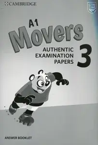 Cambridge English Movers 3 for Revised Exam from 2018...
