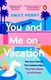 You and Me on Vacation - 1
