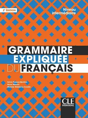 Grammaire explique du franc 2e Edition Interm Livre