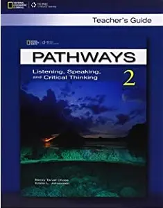 Pathways 2: Listening, Speaking, and Critical Thinking...