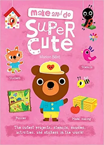 Make and Do: Supercute