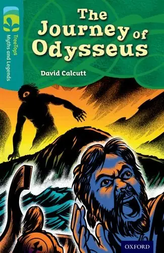TreeTops Myths and Legends 16 Journey of Odysseus,The
