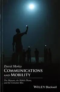 Communications and Mobility
