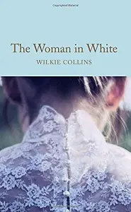 Macmillan Collector's Library: The Woman in White