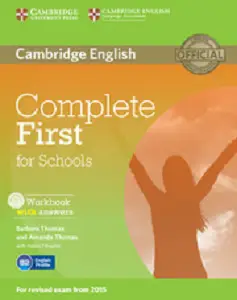Complete First for Schools WB with answers with Audio...